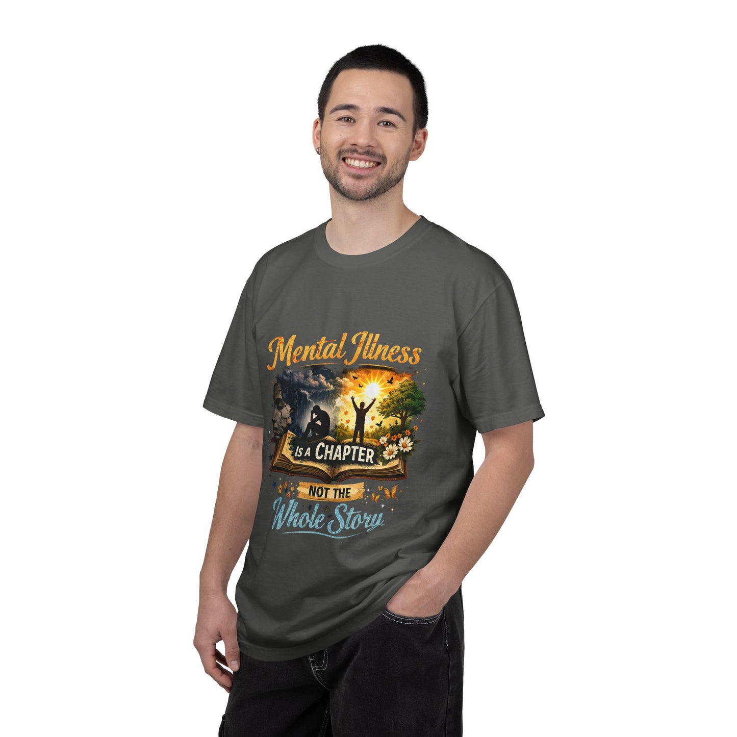 Mental Illness Is A Chapter T-Shirt — Inspirational  Tee