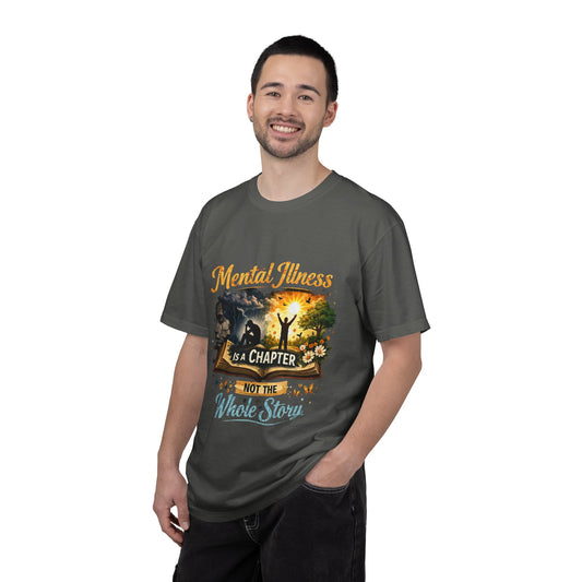 Mental Illness Is A Chapter T-Shirt — Inspirational  Tee